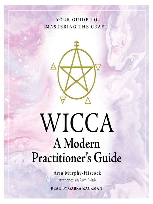 Title details for Wicca by Arin Murphy-Hiscock - Available